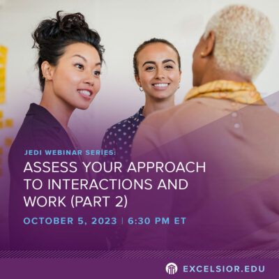 JEDI Webinar-Series, Assess your approach to interactions and work