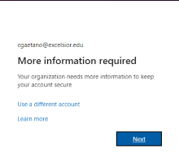 Microsoft login screen showing More Information Required prompt