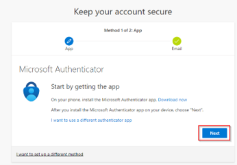 Microsoft authenticator prompt screen instructing user to stary by getting the app with the next button highlighted